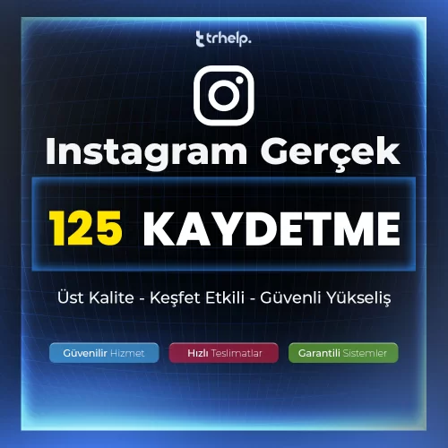  125 Gerçek Kaydetme  Garantili - Instagram